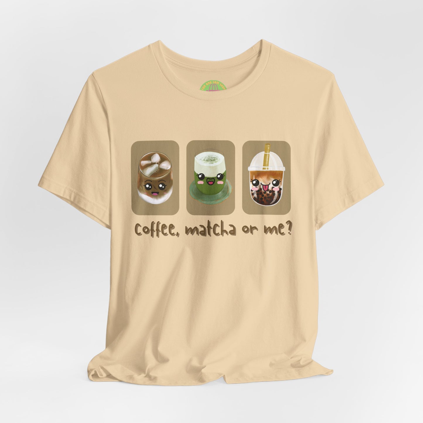 Coffee, Matcha or Me? Tee | Kawaii Boba & Matcha Lover Shirt