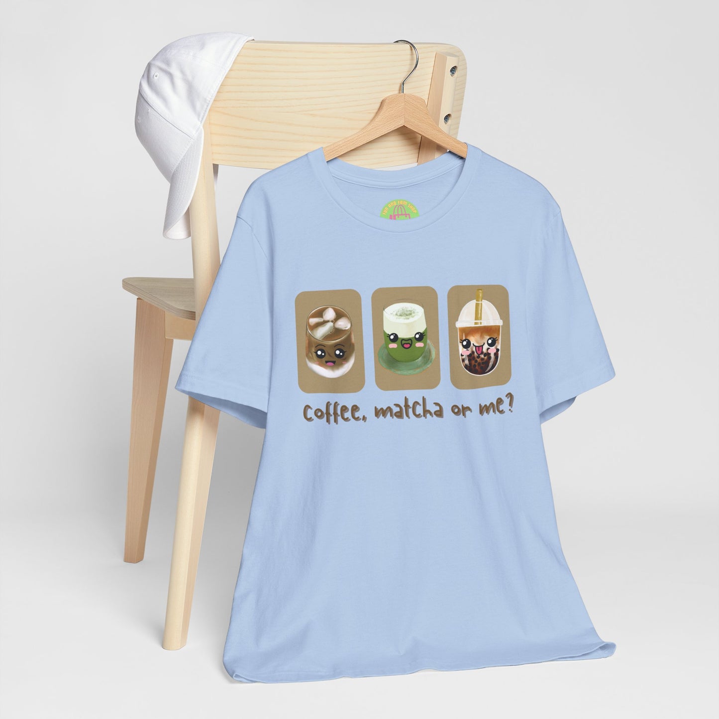 Coffee, Matcha or Me? Tee | Kawaii Boba & Matcha Lover Shirt
