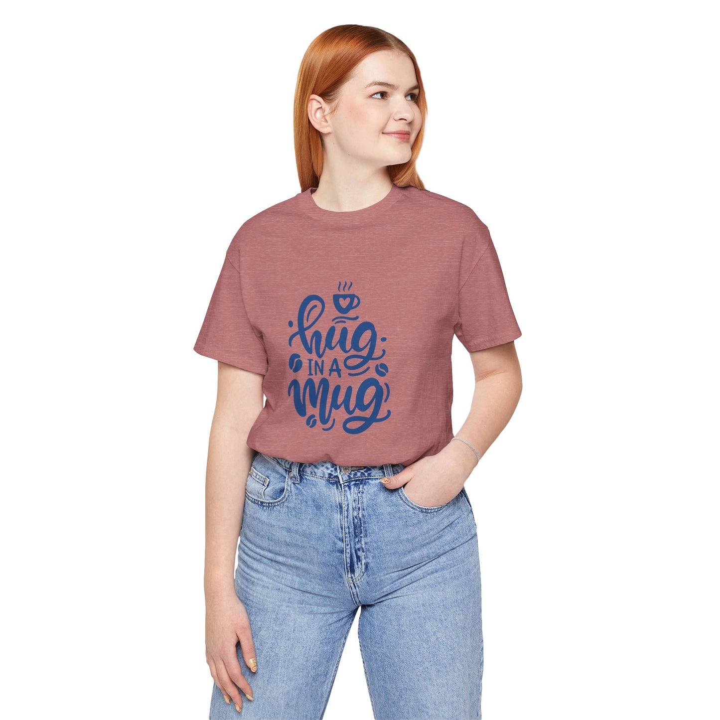Hug in a Mug Unisex Tee - Cozy and Fun Casual Wear