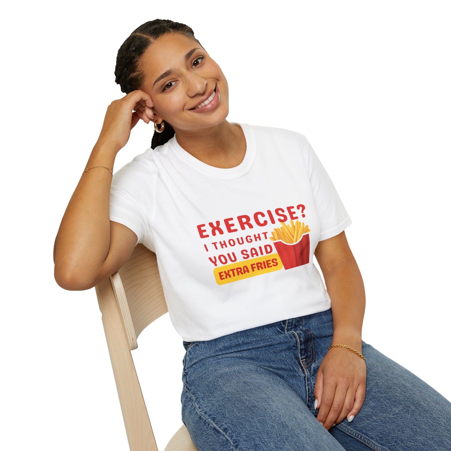 Exercise? I Thought You Said Extra Fries 1 T-Shirt π