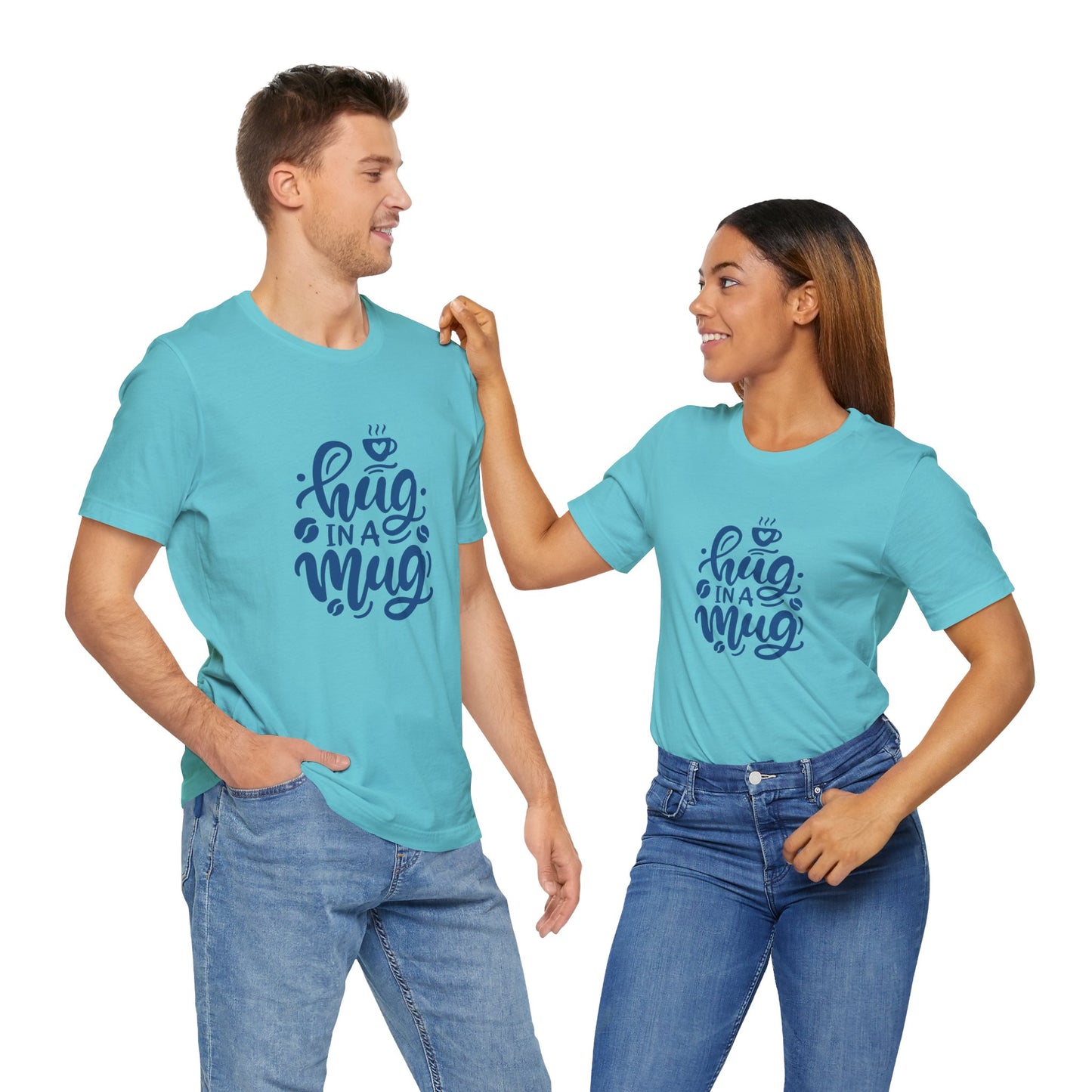 Hug in a Mug Unisex Tee - Cozy and Fun Casual Wear