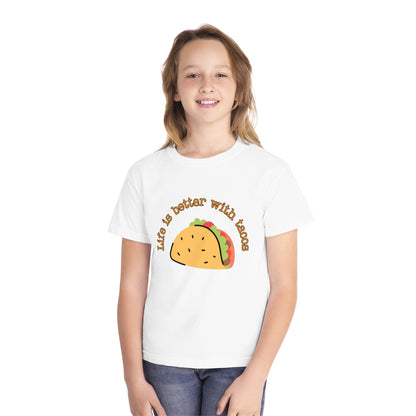 Youth 🌮 Life Is Better With Tacos T-Shirt