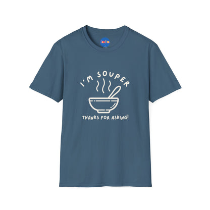 I’m Souper - Minimalist T-shirt