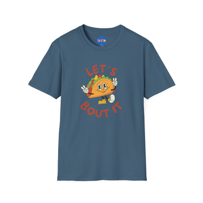 Let’s Taco ‘Bout It T-shirt