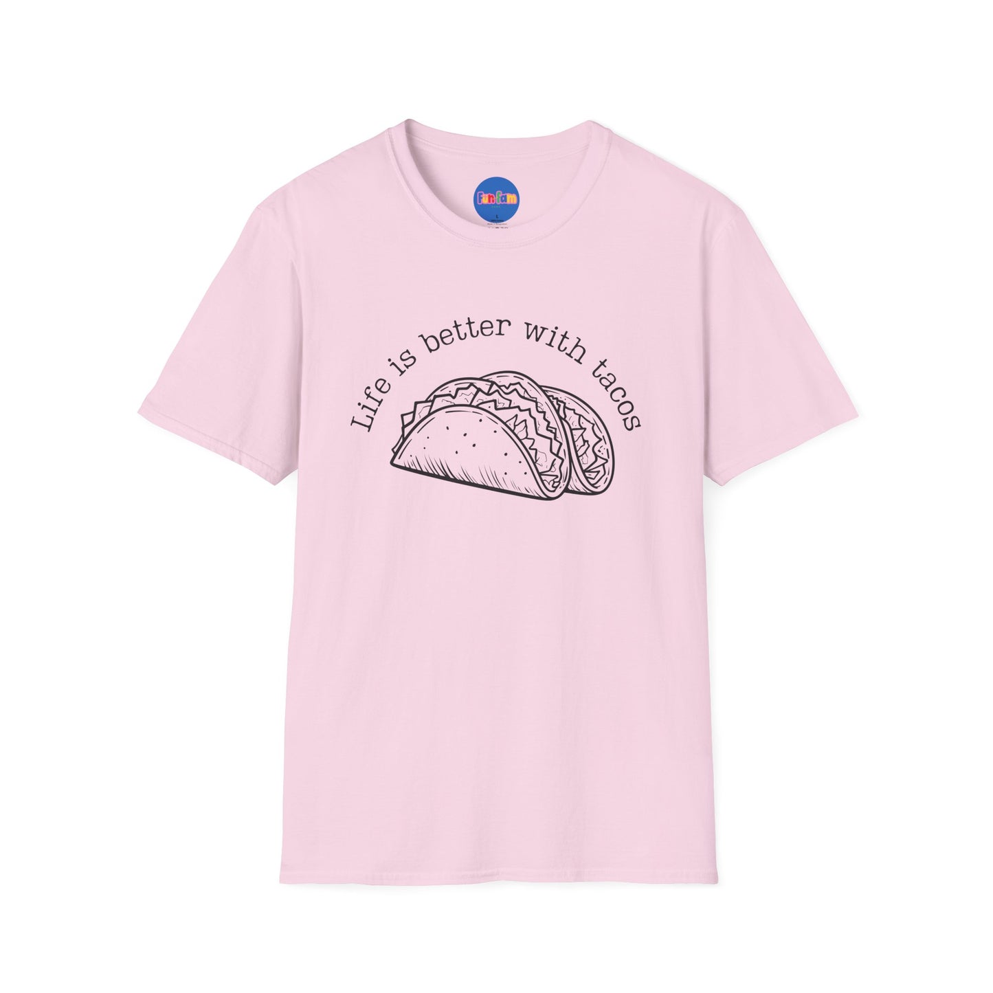 Life Is Better With Tacos T-shirt