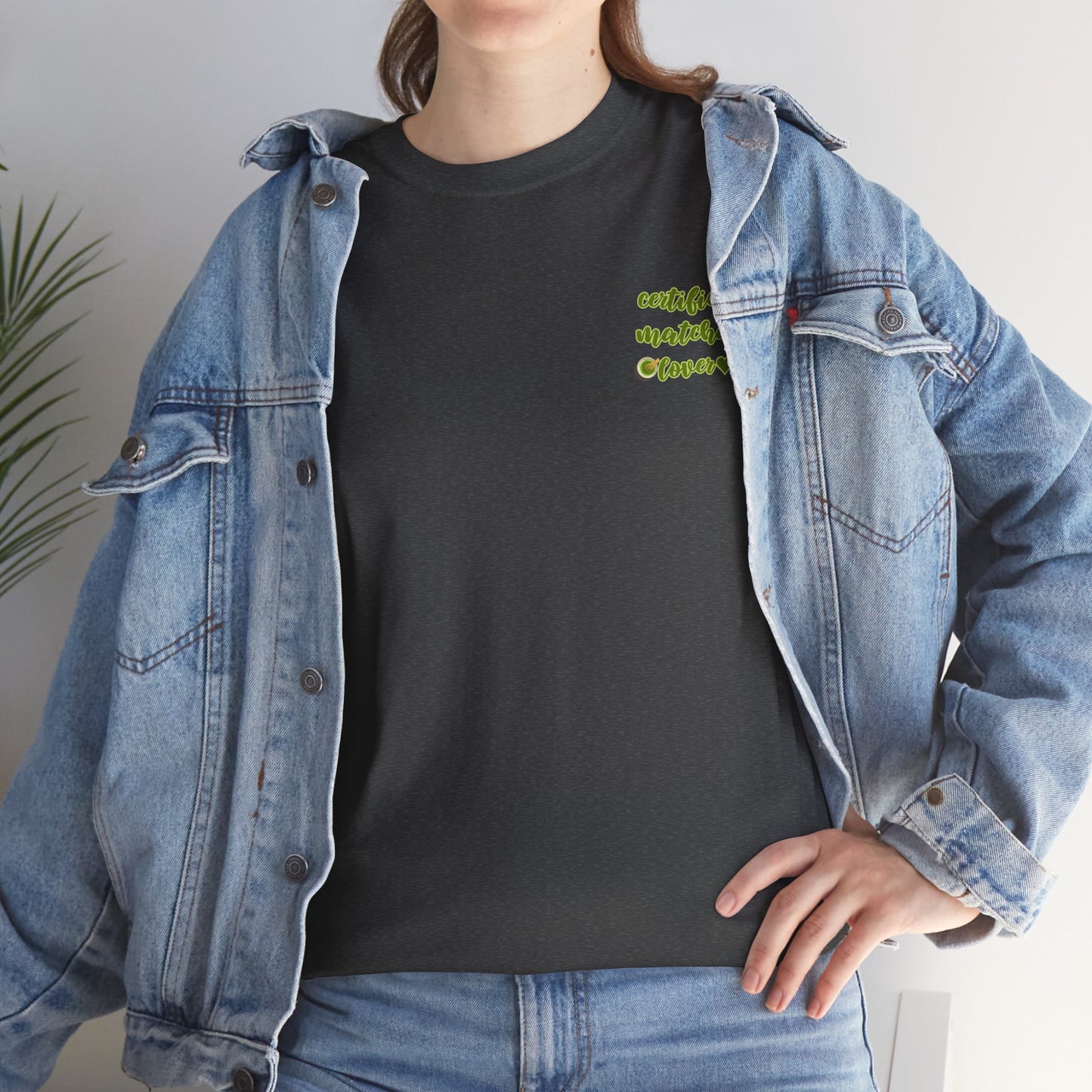 Certified Matcha Lover (Front and back design) 💚🍵