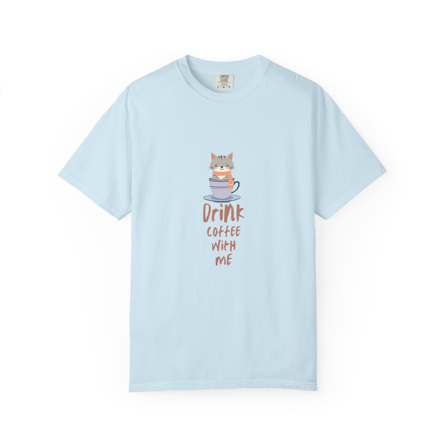 Drink Coffee With Me T-Shirt | Cute Cat in Coffee Cup Design