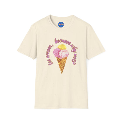 3-scoops Ice Cream, Because Why Not? T-shirt