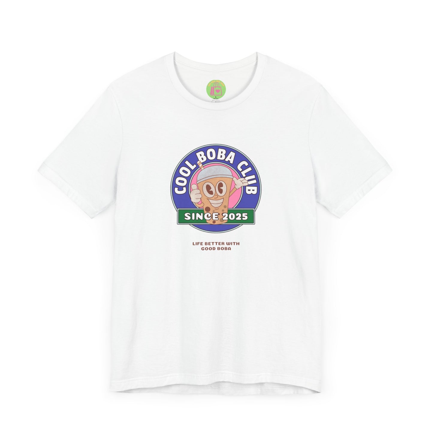 Cool Boba Club Tee – Life’s Better with Boba