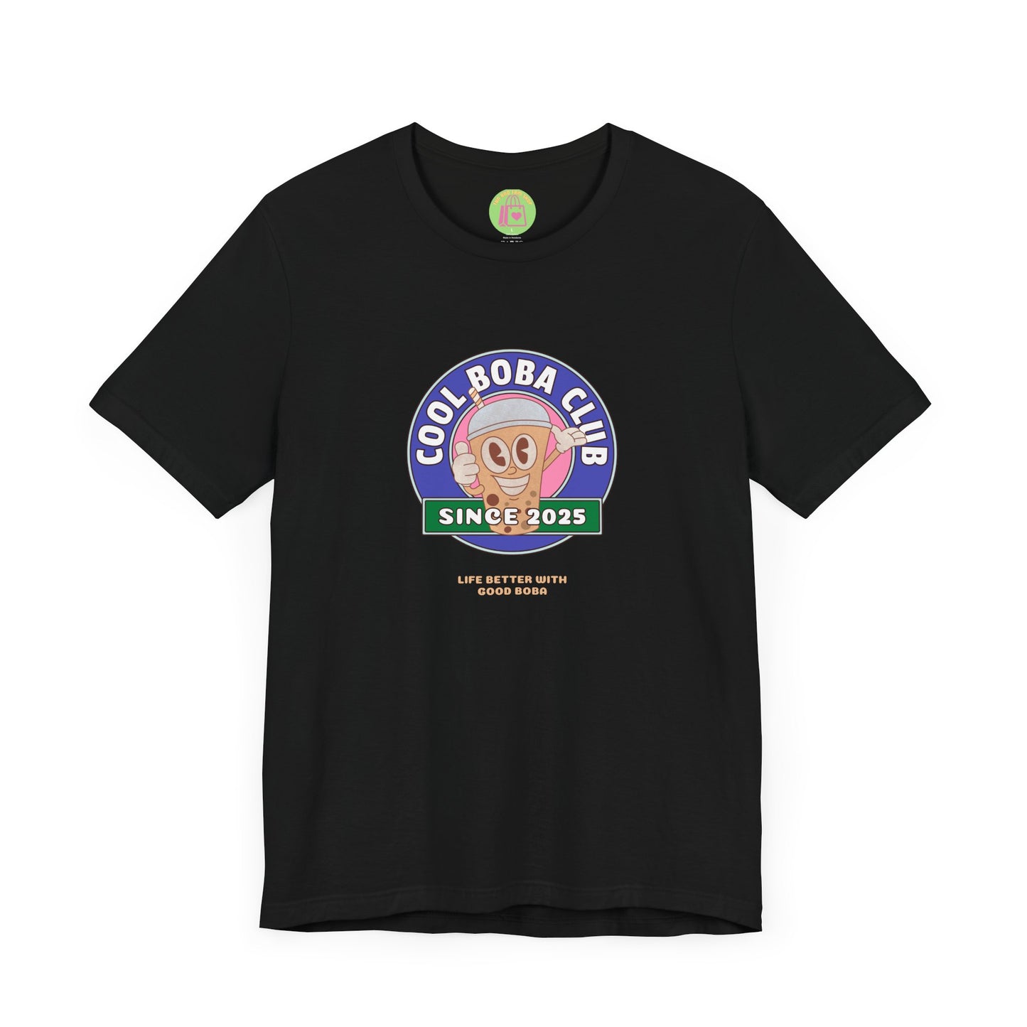 Cool Boba Club Tee – Life’s Better with Boba