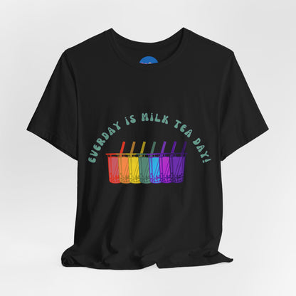 Everyday is Milk Tea Day Tee – Rainbow Boba Edition 🌈💜