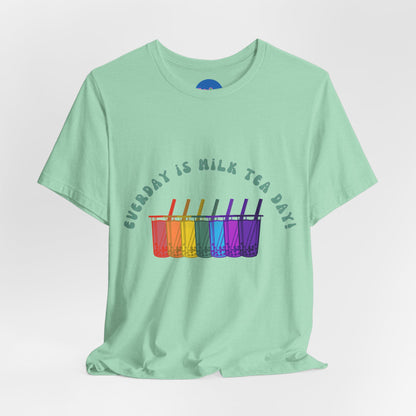 Everyday is Milk Tea Day Tee – Rainbow Boba Edition 🌈💜