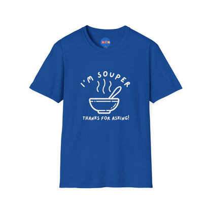 I’m Souper - Minimalist T-shirt