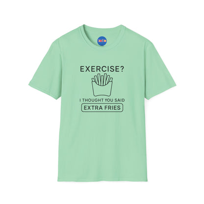 Exercise, Extra Fries Minimalistic T-Shirt 🍟