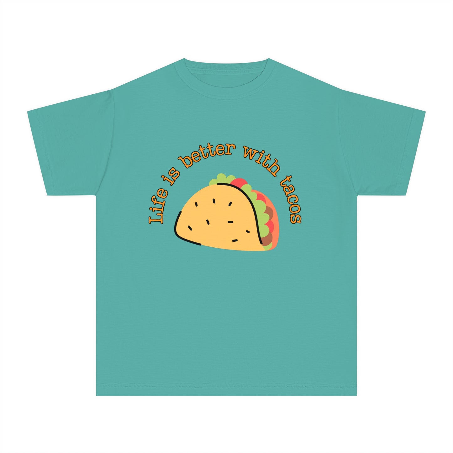 Youth 🌮 Life Is Better With Tacos T-Shirt
