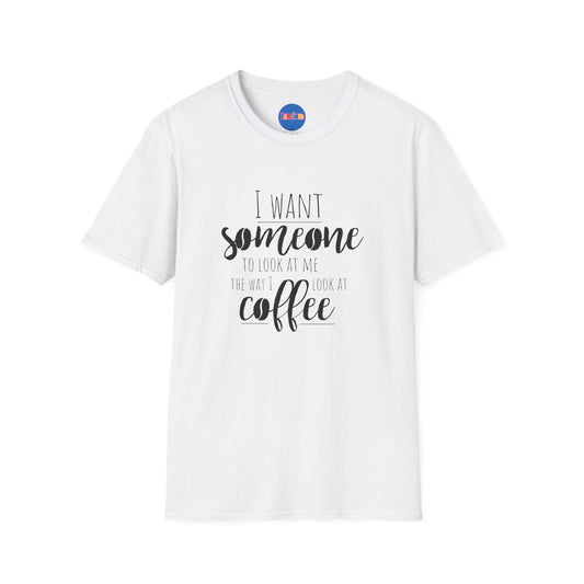 The Way I Look at Coffee T-shirt