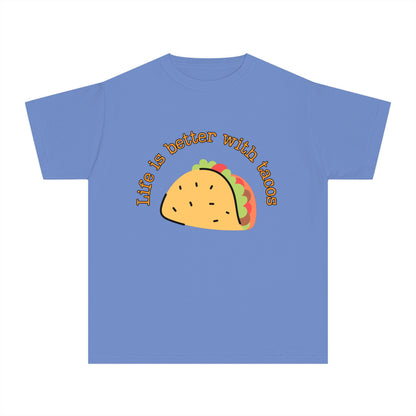 Youth 🌮 Life Is Better With Tacos T-Shirt