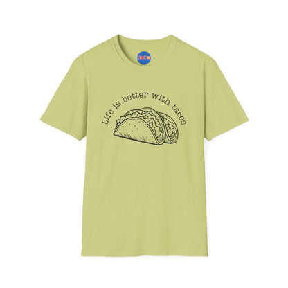 Life Is Better With Tacos T-shirt