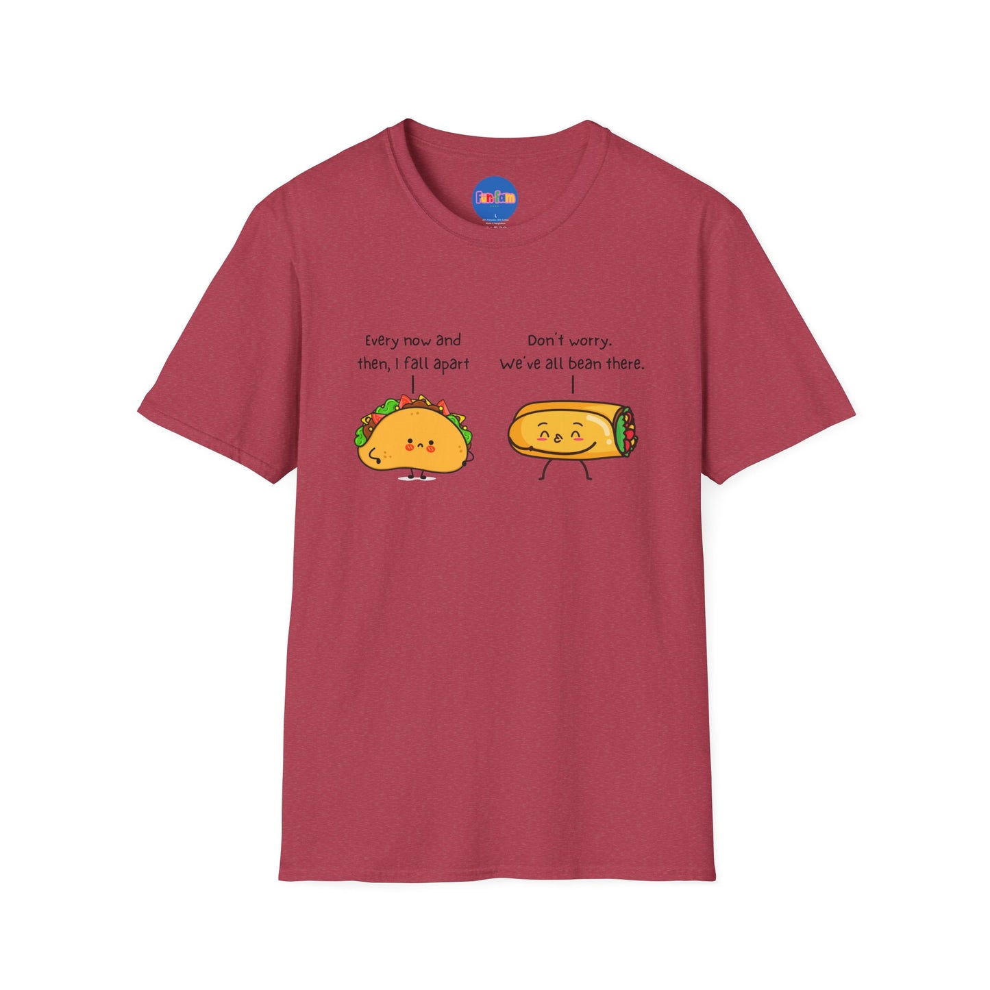 “I Fall Apart” Taco and Burrito T-shirt
