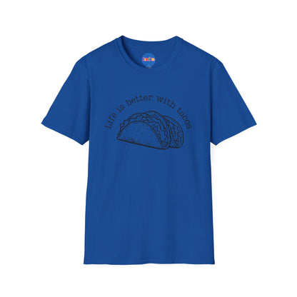 Life Is Better With Tacos T-shirt