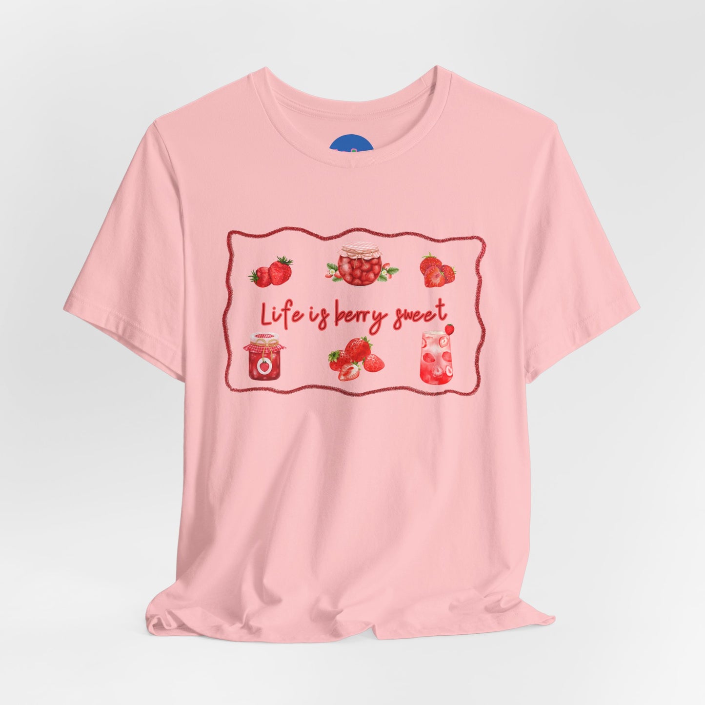 “Life is Berry Sweet” T-Shirt - crayon framed