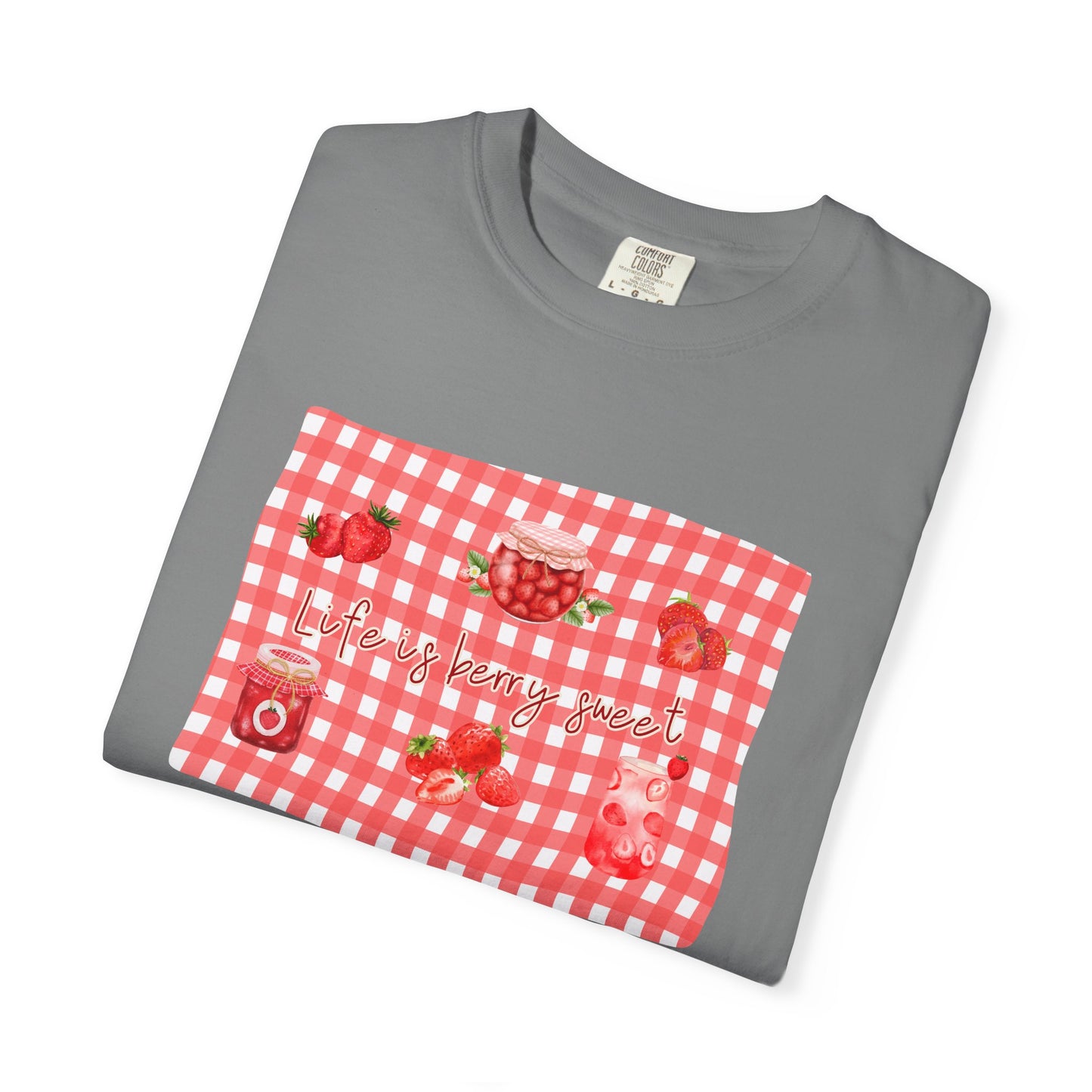 “Life is Berry Sweet” T-Shirt - picnic blanket