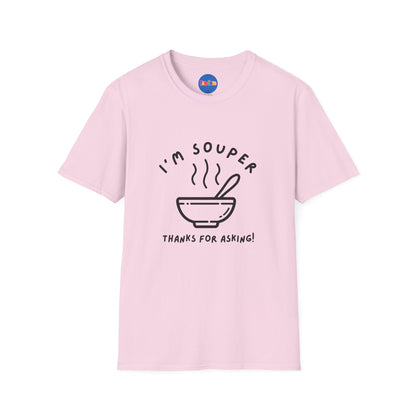 I’m Souper - Minimalist T-shirt