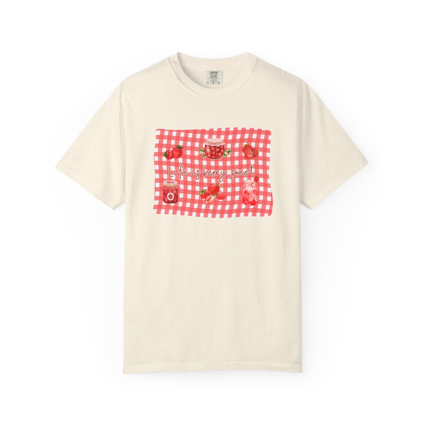 “Life is Berry Sweet” T-Shirt - picnic blanket