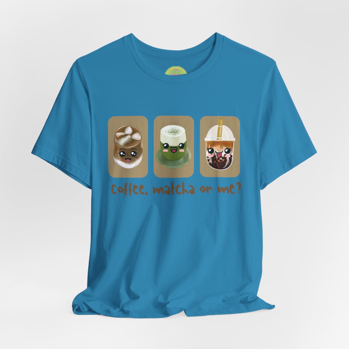 Coffee, Matcha or Me? Tee | Kawaii Boba & Matcha Lover Shirt