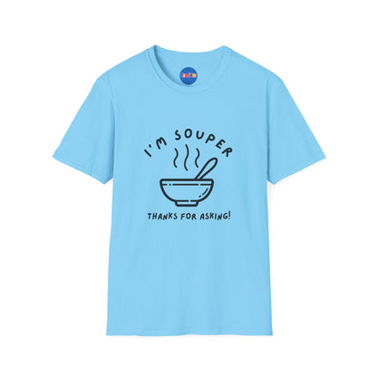 I’m Souper - Minimalist T-shirt